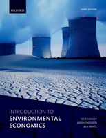 Introduction to Environmental Economics 0198775954 Book Cover