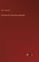 Chronik der friesischen Uthlande 336848897X Book Cover