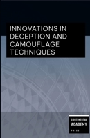 Innovations in Deception and Camouflage Techniques 1257811878 Book Cover