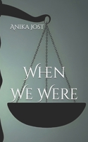 When We Were B0F5B91GNC Book Cover