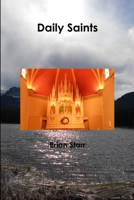 Daily Saints: Whose Ancestry is Known 1300052686 Book Cover