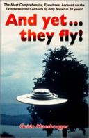 And Yet... They Fly! 0971152306 Book Cover