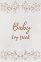 Baby Log Book: baby daily breastfeeding feeding newborn twin record and tracker journal log book nanny Gift / log book fornewborns or twins /Floral Cover B083XVJ9KW Book Cover