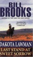 Dakota Lawman: Last Stand at Sweet Sorrow (Dakota Lawman) 0060737182 Book Cover
