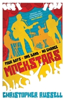 Mockstars: Four boys. One band. No chance. 1788422201 Book Cover