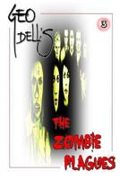 Zombie Plague: Book Three 1492798797 Book Cover