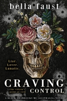 Craving Control: a dark tale of obsession (Black Shamrocks MC 1922949167 Book Cover