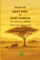 From the East End to East Africa B0FK31QMQ9 Book Cover
