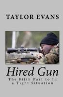 Hired Gun 1533312869 Book Cover