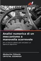 Analisi numerica di un meccanismo a manovella scorrevole (Italian Edition) 6209025021 Book Cover