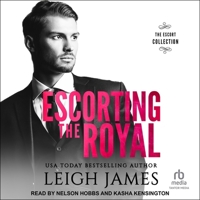 Escorting the Royal B0CW57H1LM Book Cover