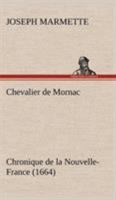 Chevalier de Mornac Chronique de la Nouvelle-France (1664) 1245899864 Book Cover