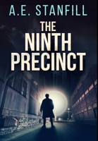 The Ninth Precinct: Premium Large Print Hardcover Edition 1034637738 Book Cover