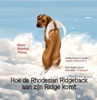 Hoe de Rhodesian Ridgeback Aan Zijn Ridge Komt 1943824185 Book Cover