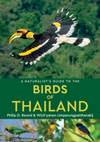 A Naturalist's Guide to the Birds of Thailand 190961209X Book Cover