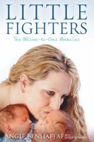 Little Fighters: The Million-To-One Miracles 0717150097 Book Cover