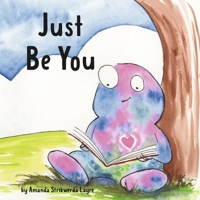 Just Be You B0CNJWRBLL Book Cover