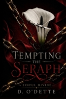 Tempting The Seraph (Sinful Divine) B0H59VRNHH Book Cover