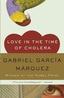 Love in the Time of Cholera 0307387143 Book Cover