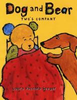 Dog and Bear: Two's Company 159643273X Book Cover