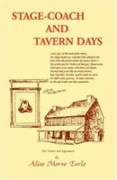 Stagecoach and Tavern Days 1975884507 Book Cover