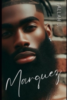 Marquez: A Hood Love Story B0F1YK13H7 Book Cover