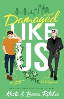 Damaged Like Us 1682305295 Book Cover