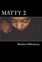 Matty 2 1537080598 Book Cover