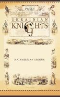 Ukrainian Knights: 1468595342 Book Cover