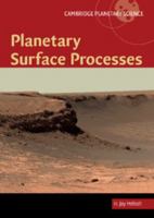 Planetary Surface Processes B007Z01QZQ Book Cover