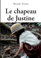 Le chapeau de Justine 2371584827 Book Cover