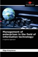 Management of enterprises in the field of information technology:: A logistical approach 6203510556 Book Cover
