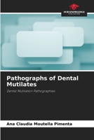 Pathographs of Dental Mutilates 6207712285 Book Cover