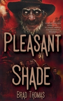 Pleasant Shade B0F3NYMQMQ Book Cover