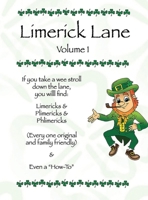 Limerick Lane Volume 1: A Limerick Adventure B0GYZB25CK Book Cover
