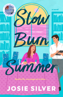Slow Burn Summer 0593722884 Book Cover