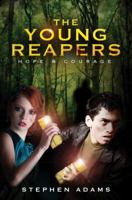 The Young Reapers: Hope & Courage 1625638523 Book Cover