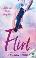 Flirt (Chasing Hope) (Volume 1) 164034165X Book Cover