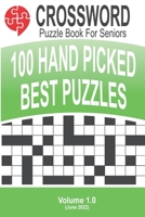 Crossword - 100 Puzzles for Seniors: Volume #1 819584541X Book Cover