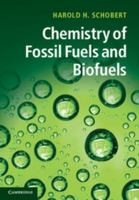 Chemistry of Fossil Fuels and Biofuels 0521114004 Book Cover