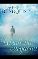 Utsatt till vargarna null Book Cover