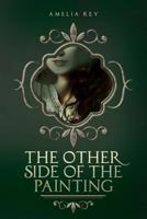 The Other Side of the Painting 1540464725 Book Cover