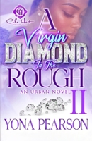 A Virgin Diamond In The Rough 2 B0HCM97X9Y Book Cover