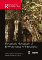 Routledge Handbook of Environmental Anthropology 0367027038 Book Cover