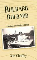 Rhubarb, Rhubarb 1844017559 Book Cover