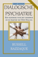 Dialogische Psychiatrie (Dutch Version): Een handboek voor het onderwijs en de praktijk van Open Dialoog B08GB99D7P Book Cover