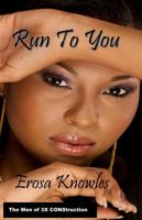 Run to You 1937334139 Book Cover