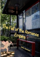 The Fall of the Romance Empire 1914245199 Book Cover