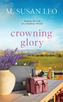 Crowning Glory: Making the Cut in a Ruthless World B0F3D77SRS Book Cover