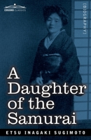A Daughter of the Samurai 0804816557 Book Cover